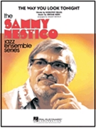 Way You Look Tonight by Kern Jerome - Nestico Sammy - for Jazz Ensemble