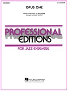 Opus One by Oliver Sy - Nestico Sammy - for Jazz Ensemble