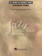 Spinning Wheel by Thomas David Clayton - Berry John - for Jazz Ensemble