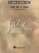 Take The A Train by Strayhorn Billy - Taylor Mark - for Jazz Ensemble