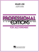 Killer Joe by Golson Benny - Hooper Les - for Jazz Ensemble
