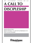 Call To Discipleship by York Terry W. for SATB