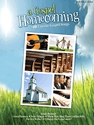 Gospel Homecoming A by Various for PVG Collection