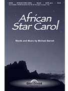 African Star Carol by Barrett Michael for SATB