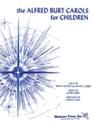Alfred Burt Carols For Children by Burt Alfred - Ades Hawley - for Unison Collection