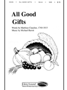 All Good Gifts by Barrett Michael for SAB and Piano