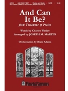 And Can It Be by Campbell Thomas - Martin Joseph M - for Accompaniment CD