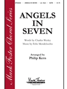 Angels In Seven by Mendelssohn Felix - Kern Philip - for SATB