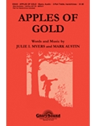 Apples Of Gold by Myers Julie - Austin Mark - for SA and Piano