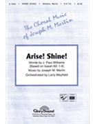 Arise Shine by Martin Joseph M for SATB