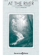 At The River by Lowry Robert - Larkin Michael - for SATB