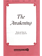 Awakening by Martin Joseph M for TTBB