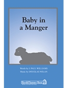 Baby In A Manger by Nolan Douglas for 2-Part Mixed