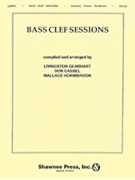 Bass Clef Sessions (Compatible B C Instruments) Bass Clef Instrument by - Gearhart Livingston - for Bass