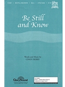 Be Still & Know by Berry Cindy for 2-Part