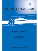 Behold That Star by - Simms Patsy - for SATB a cappella