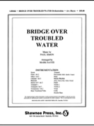 Bridge Over Troubled Water by Simon Paul - Hayes Mark - for Instrumental Parts