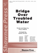 Bridge Over Troubled Water by Simon Paul - Hayes Mark - for SATB