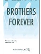 Brothers Forever by Gilpin Greg for TTB
