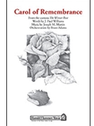 Carol Of Remembrance by Martin Joseph M for SATB