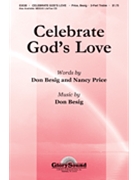 Celebrate God's Love by Besig Don for 2-Part
