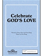Celebrate God's Love by Besig Don for SATB