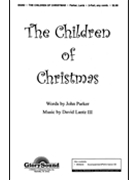 Children Of Christmas by Lantz and Parker for 2-Part