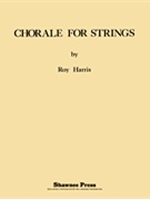 Chorale for Strings by Harris Roy for Score and Parts