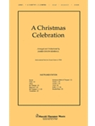 A Christmas Celebration by - Kimball James D - for Score and Parts