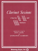 Clarinet Sessions 2-4 Clarinets by Gearhart Livingston for Clarinet