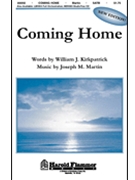 Coming Home by Martin Joseph M for SATB