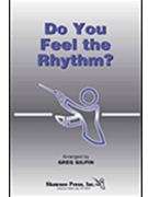 Do You Feel The Rhythm by Gilpin Greg for Speech Cho