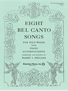 8 Bel Canto Songs Piano Accomp Bk B by - Phillips Harry - for Piano Accompaniment (Book B)