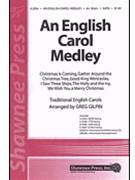 English Carol Medley by - Gilpin Greg - for SATB