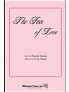 Face Of Love by Martin Pamela - Gilpin Greg - for SSAA