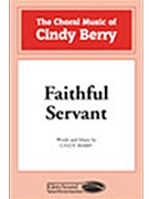 Faithful Servant by Berry Cindy - Winkler David - for SATB
