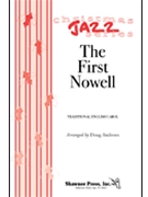 First Nowell by Jazz Series - Andrews Doug - for SATB