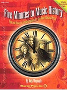 Five Minutes To Music History by Weymuth Rick for Teacher (Bk/reproducibles)