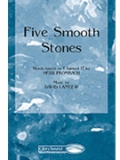 5 Smooth Stones by Lantz David for SATB
