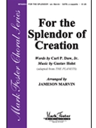 For The Splendor Of Creation by Holst Gustav - Marvin Jameson - for SATB a cappella