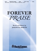 Forever Praise by Martin Joseph M for SA and Piano