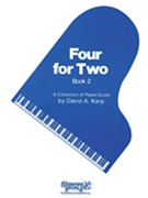 Four For Two Bk 2 by Karp David for 1 Piano 4 Hands