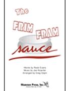 Frim Fram Sauce by Ricardel Joe - Gilpin Greg - for 2-Part