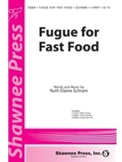 Fugue For Fast Food by Schram Ruth Elaine for 2-Part