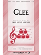 Glee by Barnes Eric for SATB a cappella