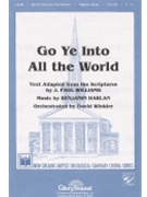 Go Ye Into All the World by Harlan Benjamin for BRASS/PERCUSSION PARTS