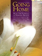 Going Home: Music For Funerals & Mem... by Various for PVG Collection W