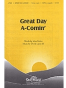 Great Day A-comin' by Parker John for SATB a cappella