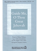 Guide Me O Thou Great Jehovah by - Martin Joseph M - for SATB