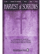 Harvest Of Sorrows by Martin Joseph M for SATB